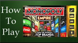 How To Play Monopoly Empire Board Game