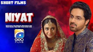 Niyat | Short Film | Daniya Anwer - Asim Mehmood - Rimha Ahmed | Geo Films