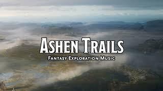 Ashen Trails | D&D/TTRPG Music | 1 Hour