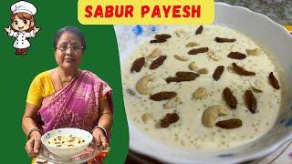 Sabur Payesh Recipe | Bengali Vlog