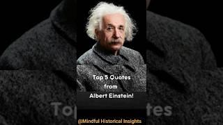 Top 5 Quotes from Albert Einstein | Einstein's Wisdom: 5 Timeless Quotes