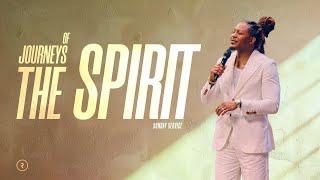 JOURNEYS OF THE SPIRIT // SUNDAY SERVICE // PROPHET LOVY L. ELIAS