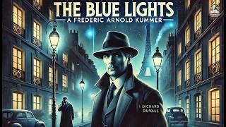 The Blue Lights: A Detective Story ️‍️ | Classic Mystery Adventure!