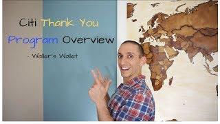 Citi Thank You Program Overview- Waller's Wallet