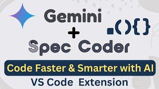 How to Configure Gemini Pro with Spec Coder VSCode Extension - Step-by-Step Guide