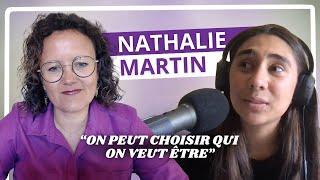 Créer sa vie en conscience avec Nathalie Martin