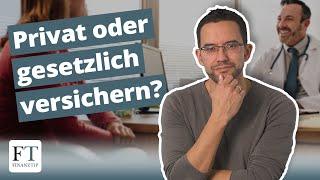 Private Krankenversicherung (PKV): Vor- und Nachteile gegenüber der gesetzlichen Krankenversicherung