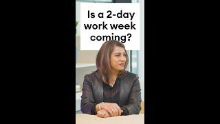 IFS Think Tank: Is the Future a 2-day Work Week?