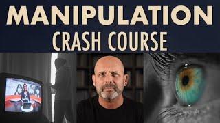 Crash Course on Not Being Manipulated - Top Tips!