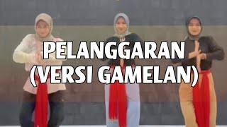 Pelanggaran (Versi Gamelan) | Tari Tradisional |  : Dian, Esty, Resty | Dian Y. (chazerdee)