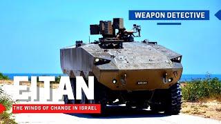 Eitan 8x8 wheeled armoured vehicle | The winds of change in Israel