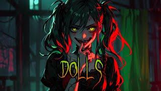 「Nightcore」Dolls - by Aiyun (Lyric Video)