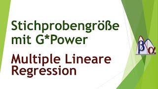 Stichprobengröße bei der multiplen linearen Regression mit G*Power