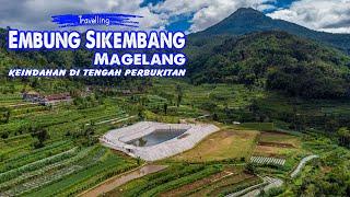 DI ANTARA PEGUNUNGAN..! Embung Sikembang di Pagergunung, Magelang