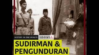 SOEDIRMAN DAN PENGUNDURAN DIRI