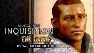 Dragon Age: Inquisition  FULL MOVIE / ALL CUTSCENES 【Main Story + Trespasser / Human Rogue】