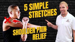 5 Simple Stretches to Relieve Shoulder Pain