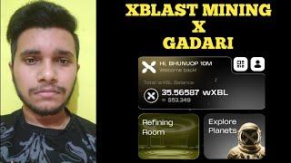 Xblast Mining X Gadari | Must Watch Full 