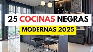 25 IDEAS DE COCINAS NEGRAS Y SUS VENTAJAS// 2025