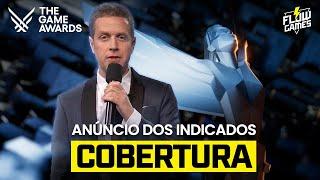 ANÚNCIO dos INDICADOS THE GAME AWARDS 2024, COBERTURA - #FGN #flowgames