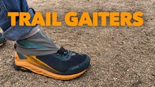 Trail gaiters: What they are, how you use them and why you want them for your shoes or hiking boots.