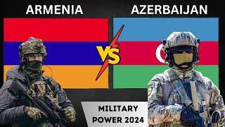 Armenia vs AZERBAIJAN Military Power Comparison 2024 | Azerbaijan vs Armenia Military Power 2024