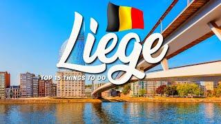 15 BEST Things To Do In Liege  Belgium