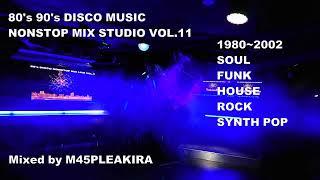 80’s 90's DISCO MUSIC NONSTOP MIX STUDIO VOL.11