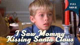 I Saw Mommy Kissing Santa Claus | English Full Movie | Comedy Family