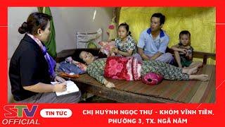 STV - Bị ung thư vú, chị Huỳnh Ngọc Thư ở TX. Ngã Năm cần được giúp đỡ