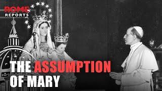 The Assumption of Mary: the most recent dogma of the Catholic Church