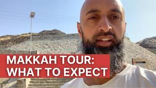 What To Expect On A Tour/Ziyarah Of Makkah | The Travel Tips Guy