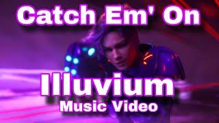 Illuvium - Catch Em' On Illuvium (OST) | Music Video