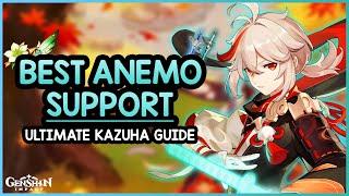 ULTIMATE KAZUHA GUIDE • Best Kazuha Build - Artifacts, Weapons, Teams, Tips | Genshin Impact