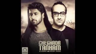 Alishmas & Mehdi Jahani - "Chegadr Tanham" OFFICIAL AUDIO