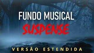 FUNDO MUSICAL | SUSPENSE | FORTE | TEATRO | VERSÃO ESTENDIDA