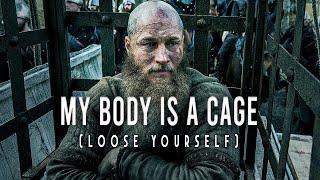 My Body Is A Cage (Loose Yourself)