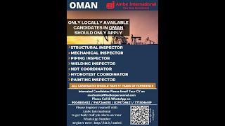 Job Offer -Inspector for Structural/Mechanical/Piping/Welding /Painting  NDT & Hydrotest Coordinator