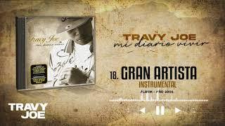 18. Gran Artista - Instrumental | Travy Joe & Laurie Colón (Álbum: Mi Diario Vivir • 2006)