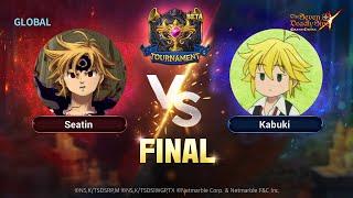 Global Influencer Tournament Final - Seatin vs Kabuki - Seven Deadly Sins: Grand Cross