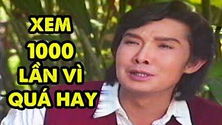 Xem 1000 Lần Vì Quá Hay | Cải Lương Xã Hội Vũ Linh, Thanh Thanh Tâm, Thoại Mỹ, Thanh Ngân Chọn Lọc