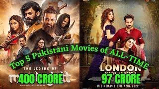 Top 5 Highest Grossing Pakistani Movies of all time | Worldwide Box Office Collection