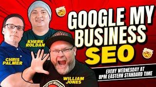 William Jones SEO & Chris Palmer SEO & Kherk Roldan SEO   Google Maps Q&A  