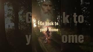 Go back to your Home....Billy Graham