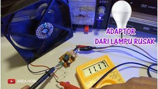 CARA MEMBUAT ADAPTOR DARI DRIVERS LAMPU RUSAK