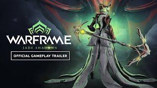 Warframe | Jade Shadows Official Gameplay Trailer - Now Available On All Platforms!