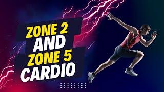 How Zone 2 and Zone 5 Training Boost Cardiovascular Health and Fitness