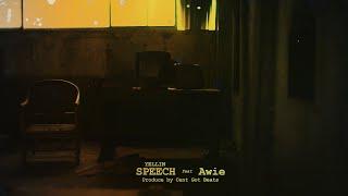 Proseso - Yellin Speech feat. Awie (Official Music Video)