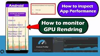 How to Inspect android app performance | How to check GPU rendering on android