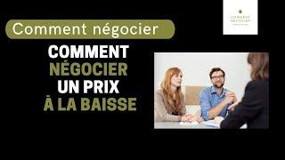 Comment négocier un prix à la baisse